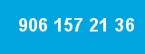 906 157 21 36 906 157 21 36